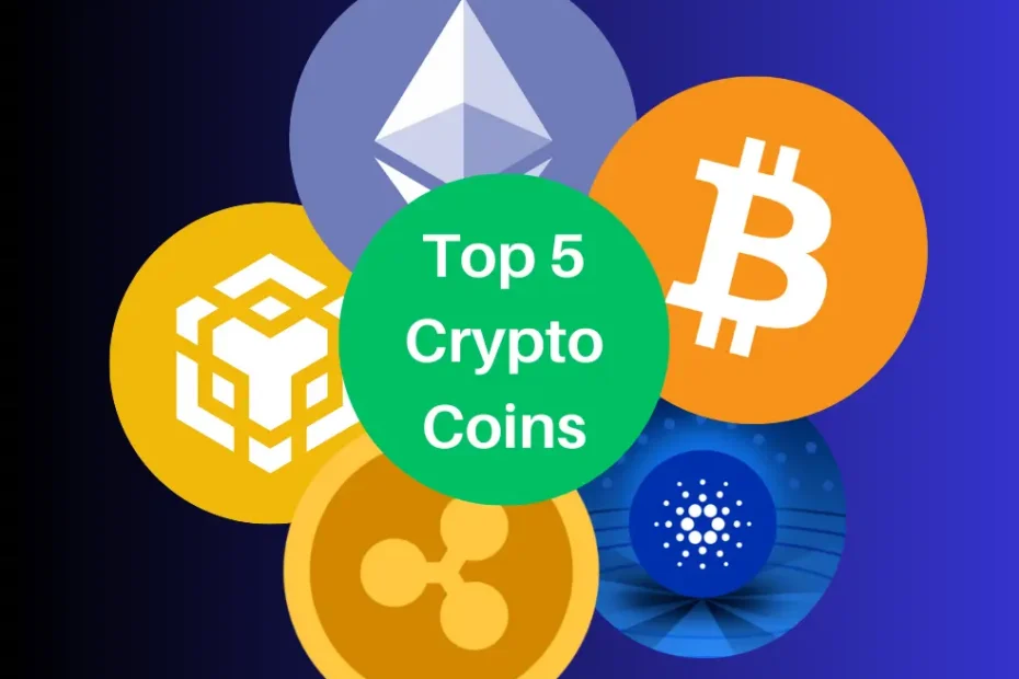 Top 5 Crypto Coins